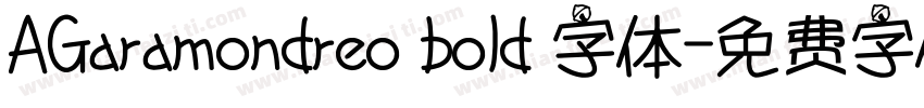 AGaramondreo bold 字体字体转换
